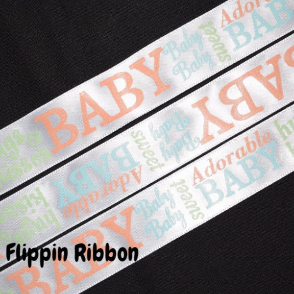 Adorable Baby Ribbon - Flippin Ribbon