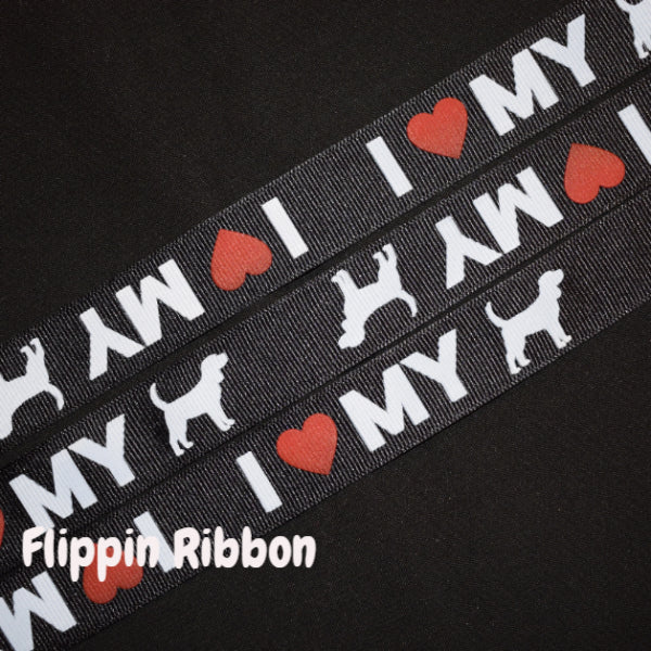 I Love My Dog Ribbon - Flippin Ribbon