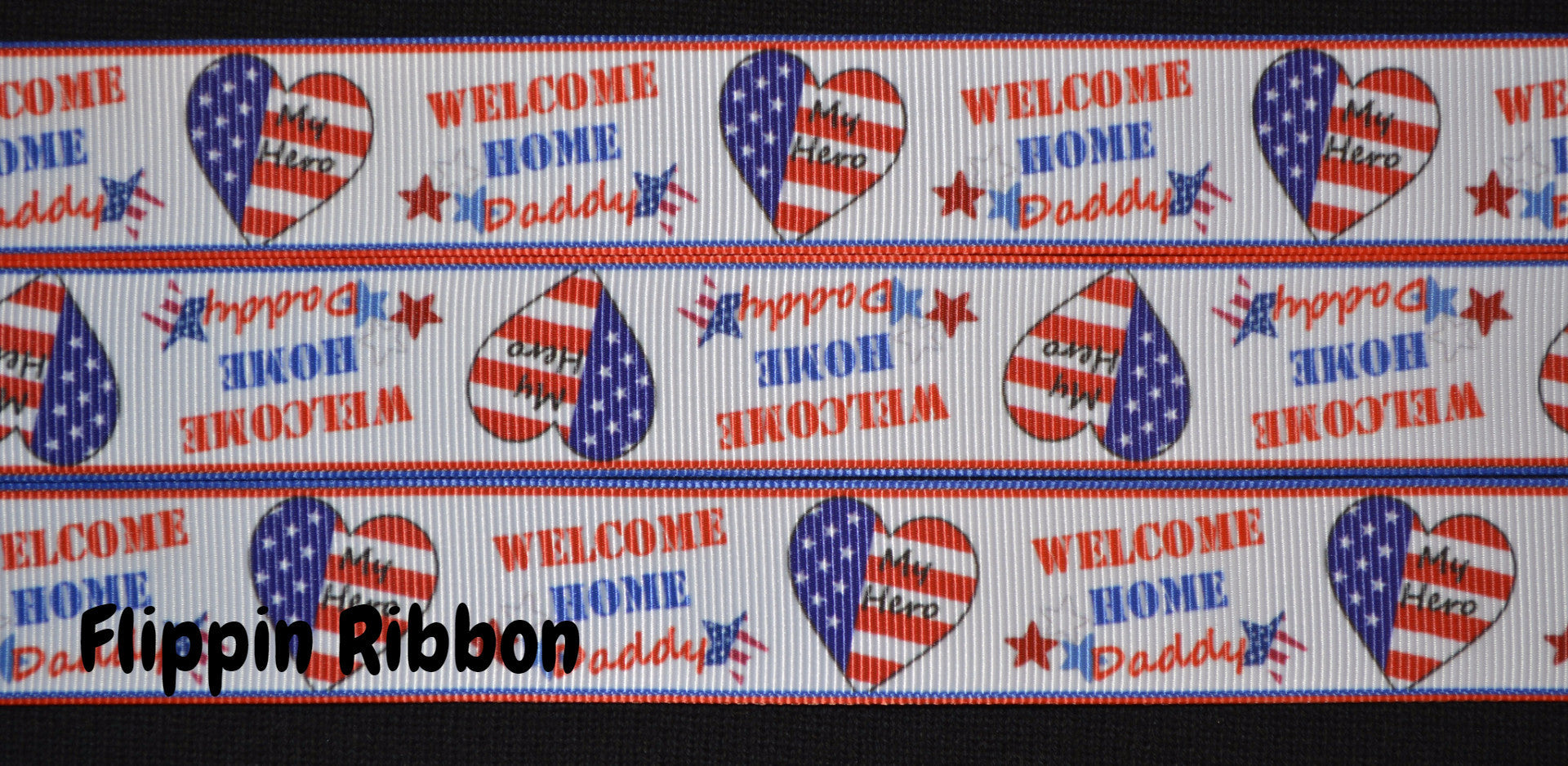 Welcome Home Daddy Ribbon - Flippin Ribbon
